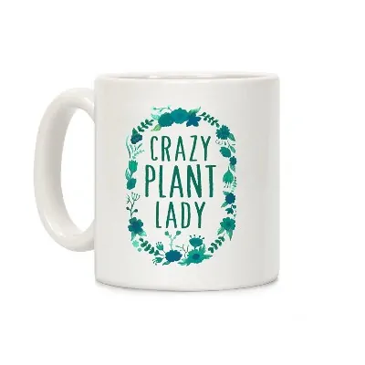 gifts for gardeners idea - crazy plant lady mug
