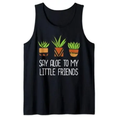say aloe to my little friends t shirt